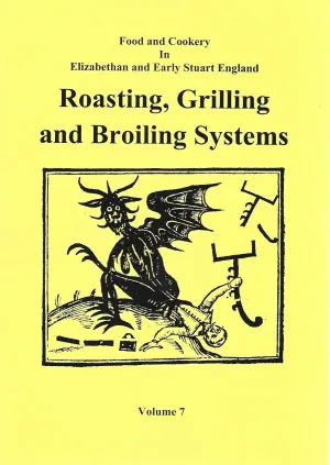 Roasting, Grilling, and Broiling Systems (Volume 7)